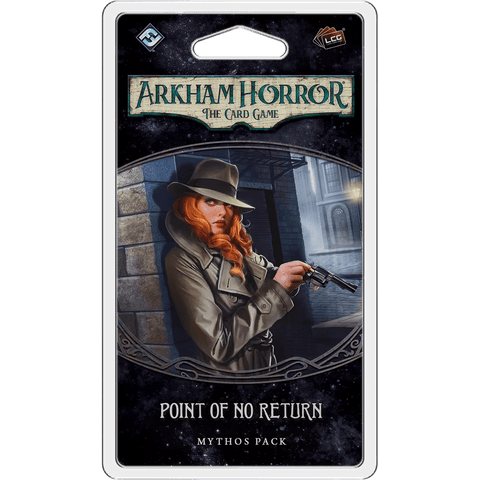 Arkham Horror: The Card Game – Point of No Return: Mythos Pack by Fantasy Flight Games is part of the Dream-Eaters cycle, featuring a trench coat-clad, red-haired woman with a revolver on the cover in a shadowy city scene.