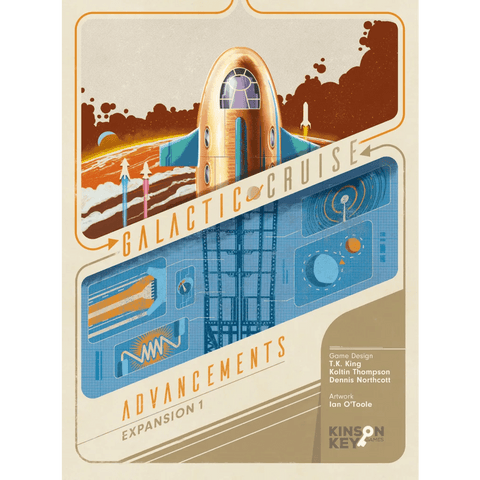 Board game cover for Galactic Cruise: Advancements Expansion by Kinson Key Games featuring a stylized rocket, futuristic control panels, designer and artist credits, and the new orange, blue, and cream Cabin-Matching module.