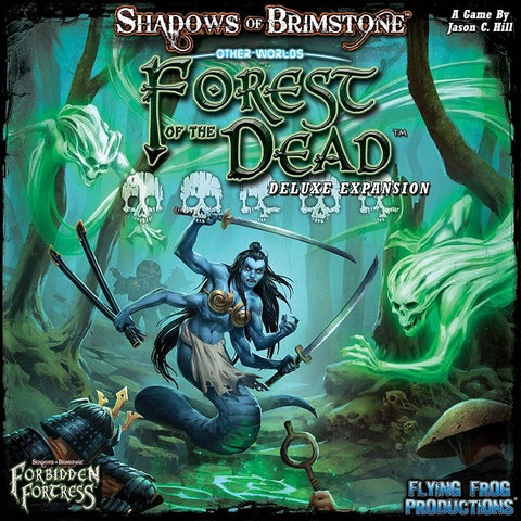 A blue-skinned, four-armed undead woman wields swords in a haunted forest with glowing green ghosts. The title reads Shadows of Brimstone: Other Worlds – Forest of the Dead Deluxe Expansion by Flying Frog Productions.