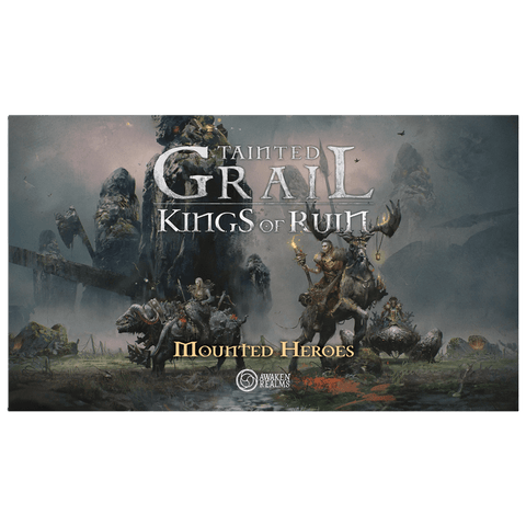 The box art for Awaken Realms’ Tainted Grail: Kings of Ruin – Mounted Heroes Expansion showcases armored warriors riding powerful beasts through a misty, dark fantasy world with looming rock formations.
