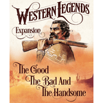 Western Legends: The Good, the Bad, and the Handsome Expansion