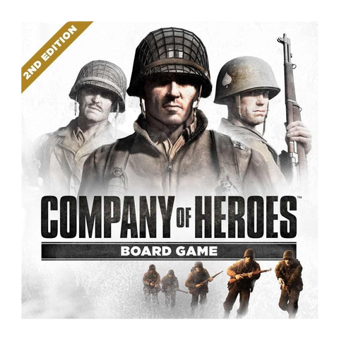 The cover art for Company of Heroes: 2nd Edition by Bad Crow Games features three WWII soldiers in uniform, troops below, the game title, and a gold banner stating "2nd Edition" for this epic World War 2 board wargame.