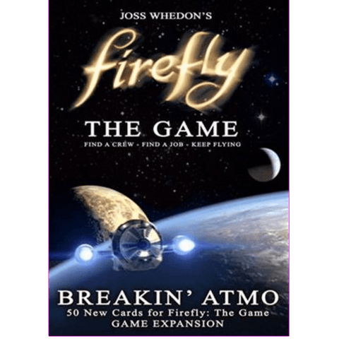 Firefly: The Game: Breakin' Atmo Booster