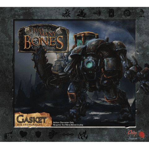 A steampunk robot with a glowing blue core stands in a dark, industrial setting. Text reads “Too Many Bones: Gasket Add-on Character” by Chip Theory Games, introducing this unique Gearloc for the acclaimed board game.